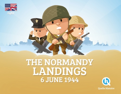 [9782371048751 Hachette] The Normandy landings 6 june 1944